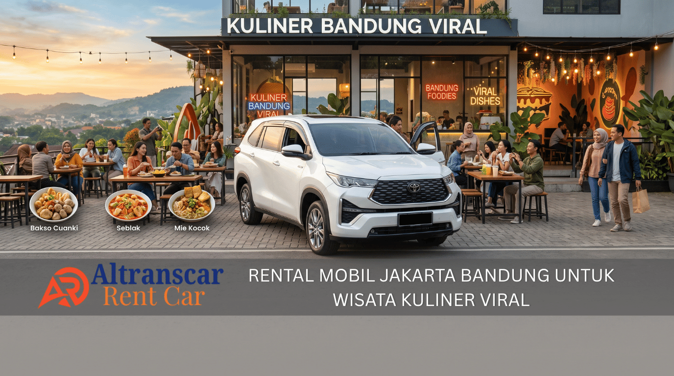 Sewa mobil Jakarta Bandung untuk wisata kuliner viral di Bandung dengan mobil nyaman di depan restoran